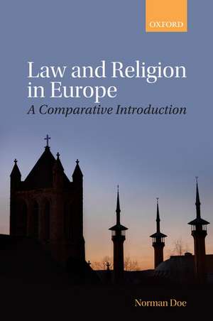 Law and Religion in Europe: A Comparative Introduction de Norman Doe