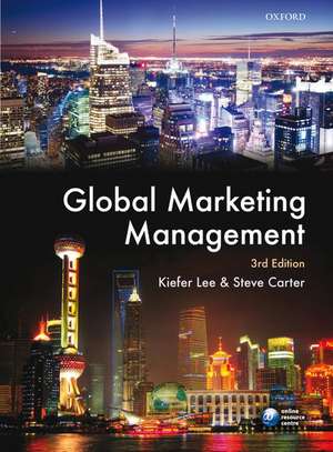 Global Marketing Management de Kiefer Lee