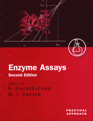 Enzyme Assays de Robert Eisenthal