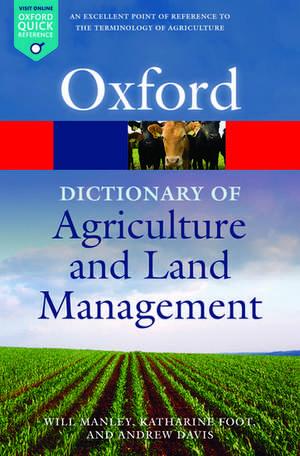 A Dictionary of Agriculture and Land Management de Will Manley