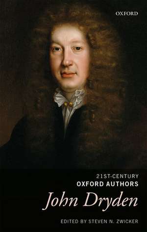 John Dryden: Selected Writings de Steven N. Zwicker