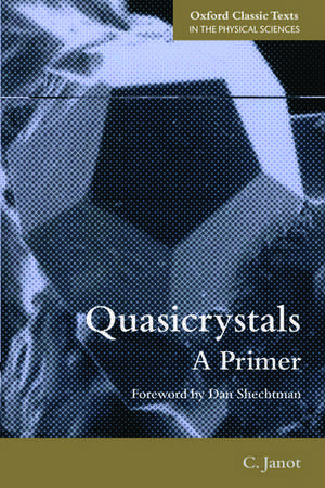 Quasicrystals: A Primer de Christian Janot