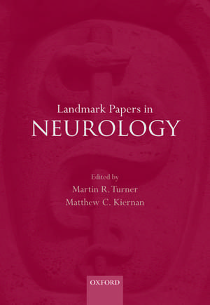 Landmark Papers in Neurology de Martin R. Turner