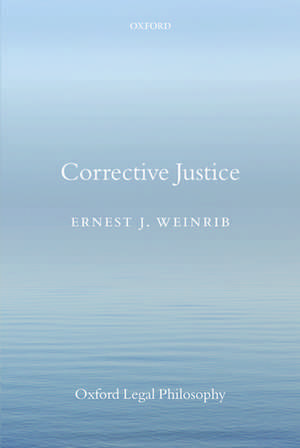 Corrective Justice de Ernest J. Weinrib