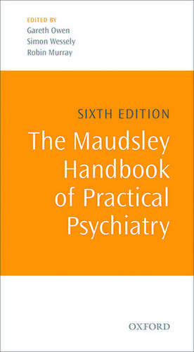 The Maudsley Handbook of Practical Psychiatry de Gareth Owen