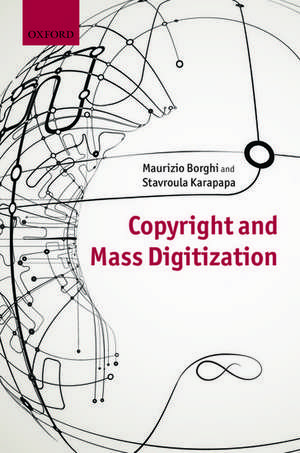 Copyright and Mass Digitization de Maurizio Borghi