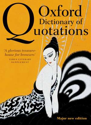 Oxford Dictionary of Quotations de Elizabeth Knowles