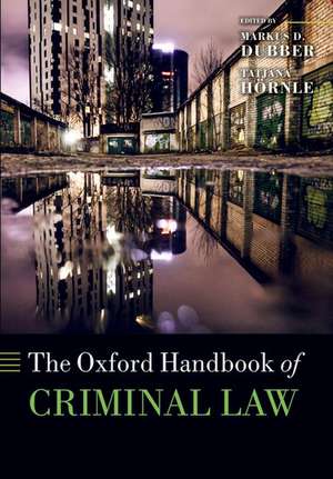 The Oxford Handbook of Criminal Law de Markus D Dubber