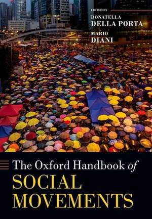 The Oxford Handbook of Social Movements de Donatella Della Porta