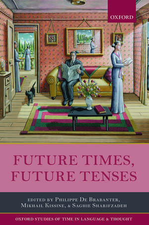 Future Times, Future Tenses de Philippe De Brabanter