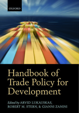 Handbook of Trade Policy for Development de Arvid Lukauskas