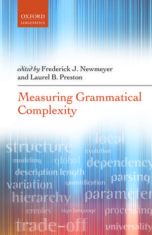 Measuring Grammatical Complexity de Frederick J. Newmeyer