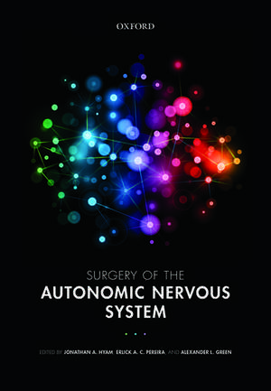 Surgery of the Autonomic Nervous System de Jonathan A. Hyam