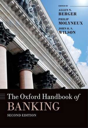 The Oxford Handbook of Banking de Allen N. Berger