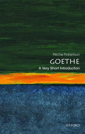 Goethe: A Very Short Introduction de Ritchie Robertson