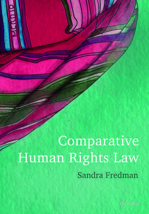 Comparative Human Rights Law de Sandra Fredman