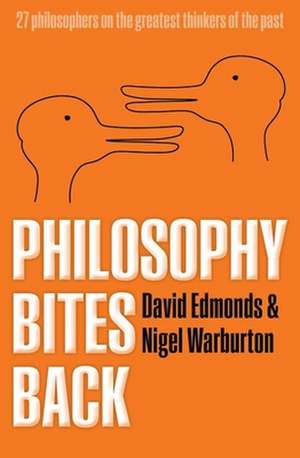 Philosophy Bites Back de David Edmonds