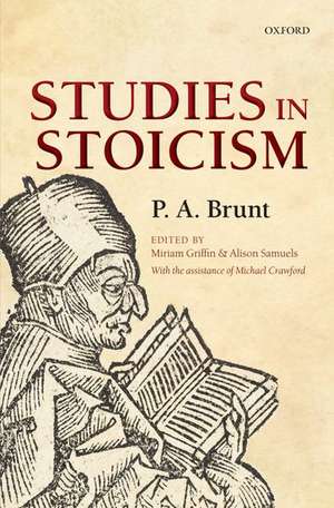 Studies in Stoicism de P. A. Brunt