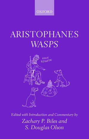 Aristophanes: Wasps de Zachary P. Biles