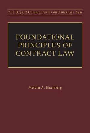 Foundational Principles of Contract Law de Melvin A. Eisenberg