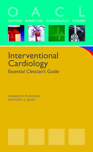 Interventional Cardiology de Debabrata Mukherjee