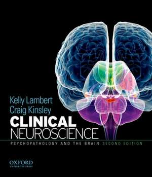 Clinical Neuroscience de Kelly G. Lambert