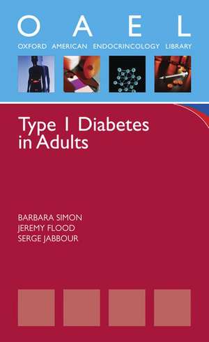 Type 1 Diabetes in Adults: (Oxford American Pocket Notes) de Barbara Simon