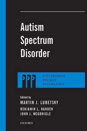 Autism Spectrum Disorder de Martin J. Lubetsky