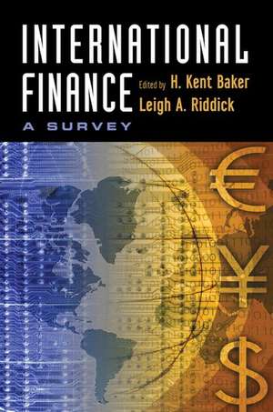 International Finance: A Survey de H. Kent Baker