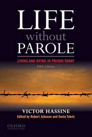 Life Without Parole de Victor Hassine