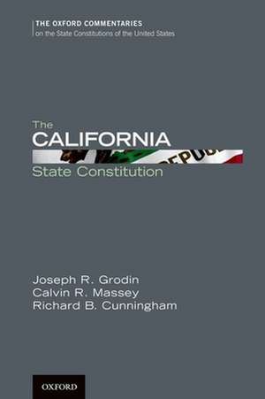 The California State Constitution de Joseph R. Grodin