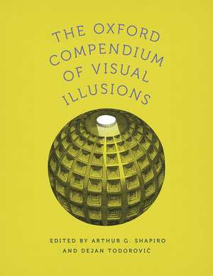 The Oxford Compendium of Visual Illusions de Arthur G. Shapiro