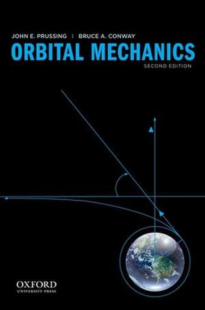 Orbital Mechanics de John E. Prussing