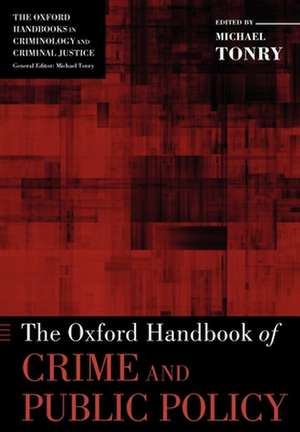 The Oxford Handbook of Crime and Public Policy de Michael Tonry