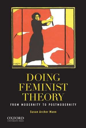 Doing Feminist Theory de Susan Archer Mann