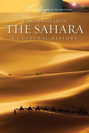 The Sahara de Eamonn Gearon