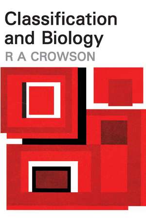 Classification and Biology de R.A. Crowson