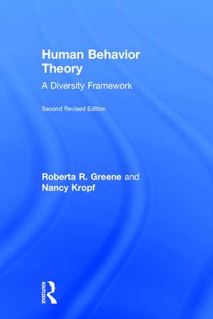 Human Behavior Theory: A Diversity Framework de Roberta R. Greene