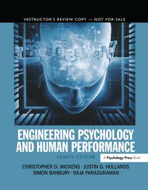 Engineering Psychology and Human Performance de Christopher D. Wickens