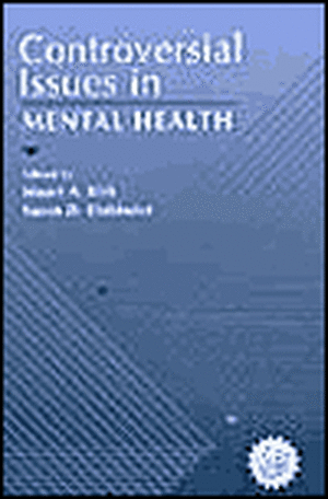 Controversial Issues in Mental Health de Susan D. Einbinder