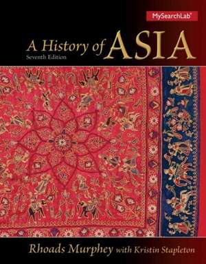 A History of Asia de Rhoads Murphey