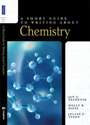 A Short Guide to Writing about Chemistry de Holly B. Davis