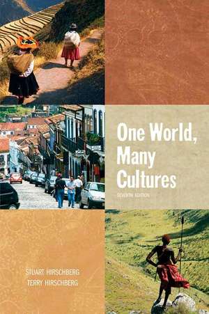 One World, Many Cultures de Stuart Hirschberg