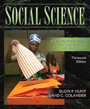 Social Science: An Introduction to the de Elgin F. Hunt