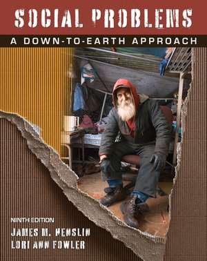 Social Problems: A Down-To-Earth Approach de James M. Henslin