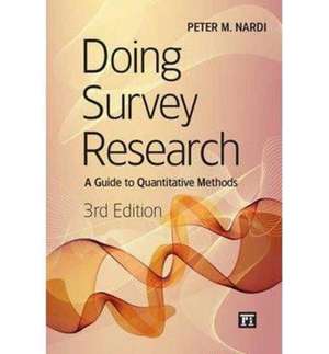 Doing Survey Research de Peter M. Nardi