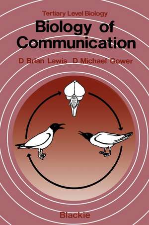 Biology of Communication de D. Brian. Lewis