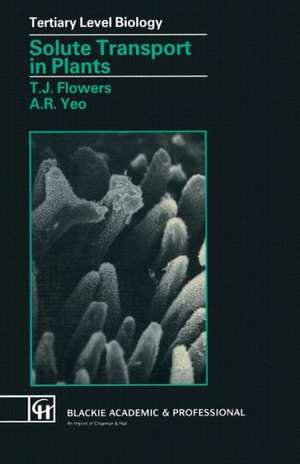 Solute Transport in Plants de T. J. Flowers