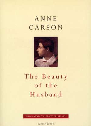 Carson, A: Beauty Of The Husband