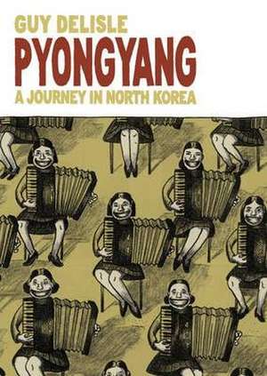 Pyongyang de Guy Delisle